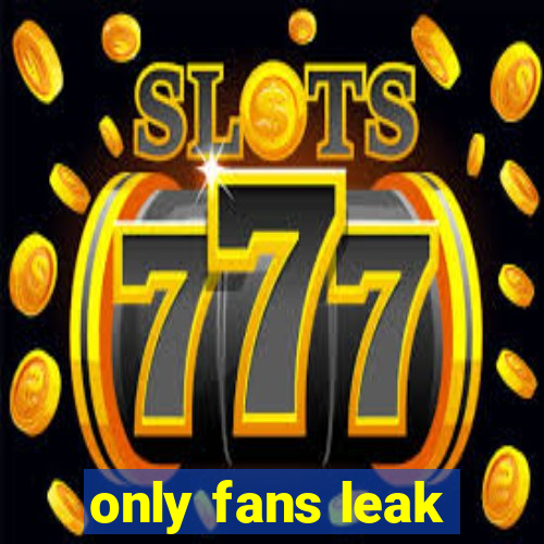 only fans leak